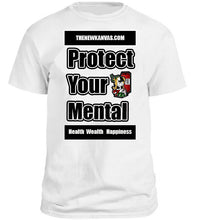 Load image into Gallery viewer, New Kanvas Protect Your Mental Unisex classic White tee
