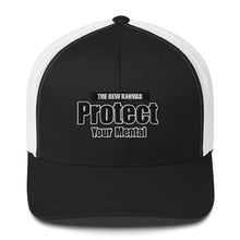 Load image into Gallery viewer, New Kanvas Protect Your Mental Black and white Trucker Cap
