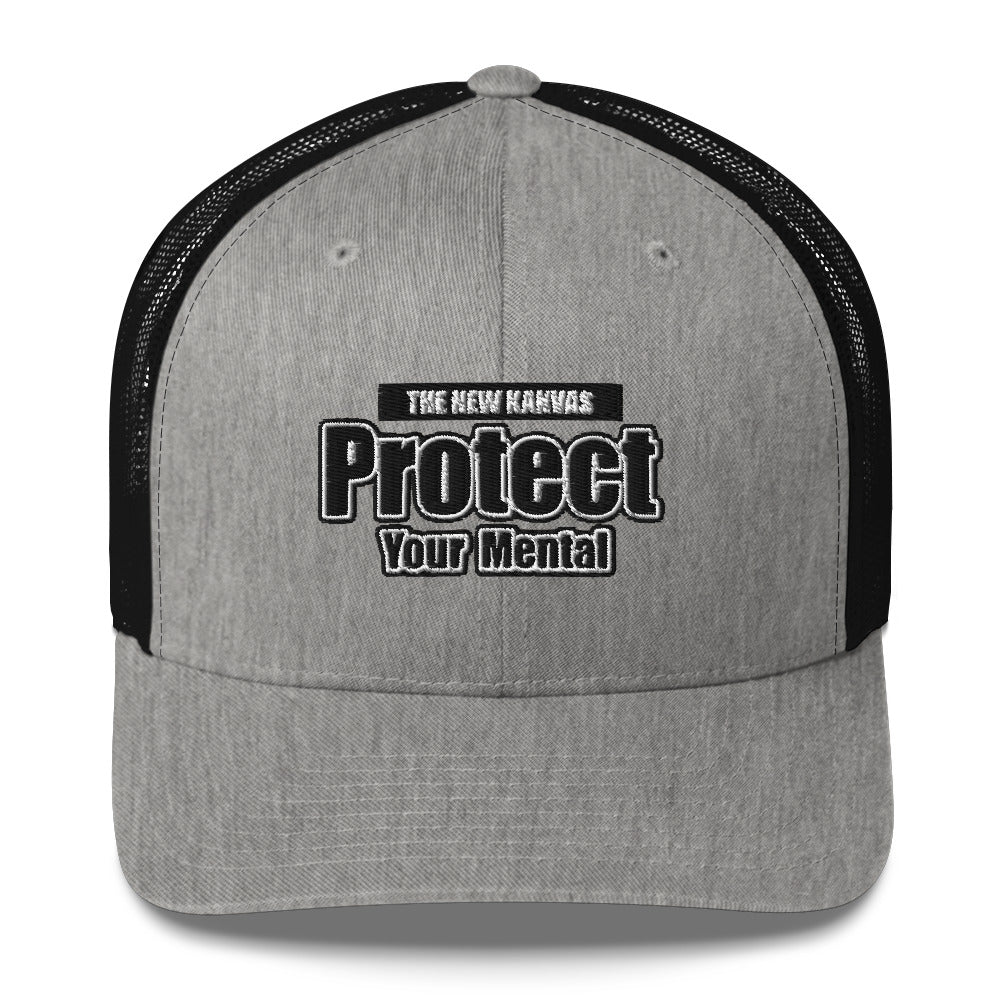 New Kanvas Protect Your Mental 2 Trucker Cap