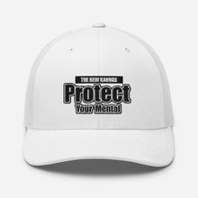 Load image into Gallery viewer, New Kanvas Protect Your Mental 2 Trucker Cap
